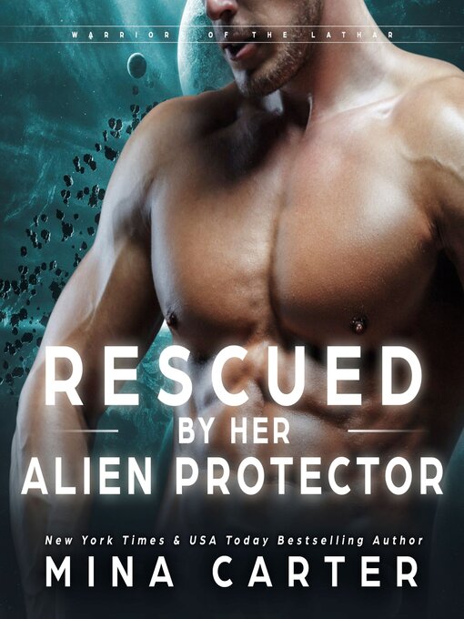 Title details for Rescued by her Alien Protector by Mina Carter - Available